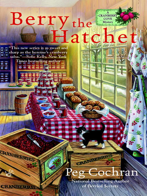 Title details for Berry the Hatchet by Peg Cochran - Wait list